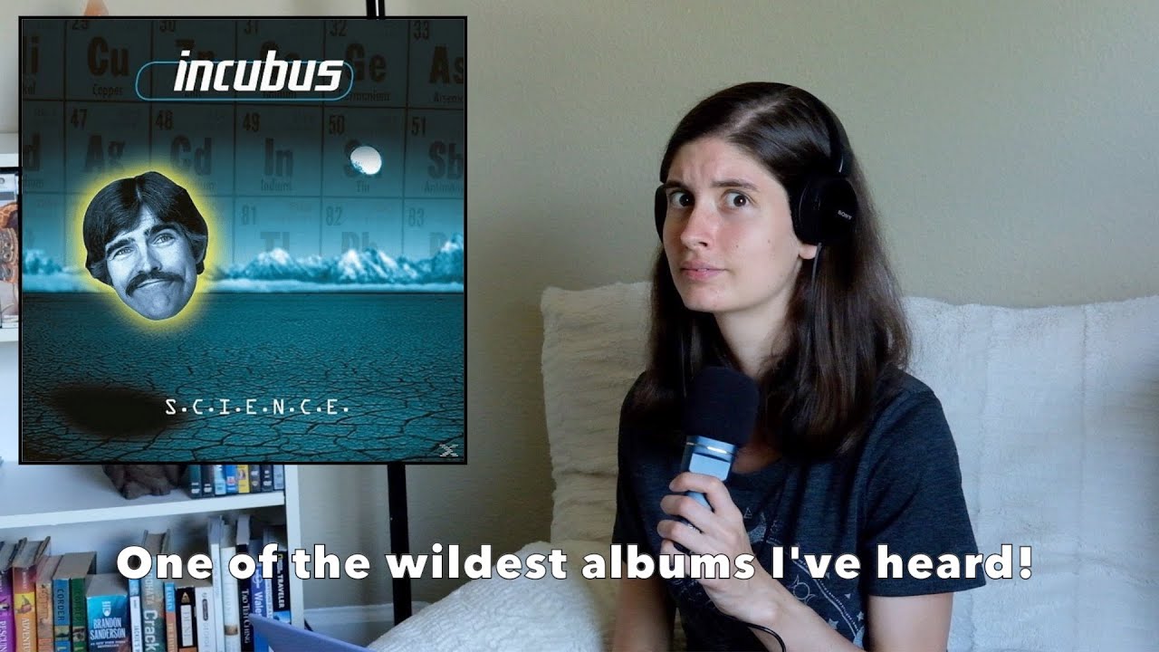 My First Time Listening to S.C.I.E.N.C.E. by Incubus | My Reaction