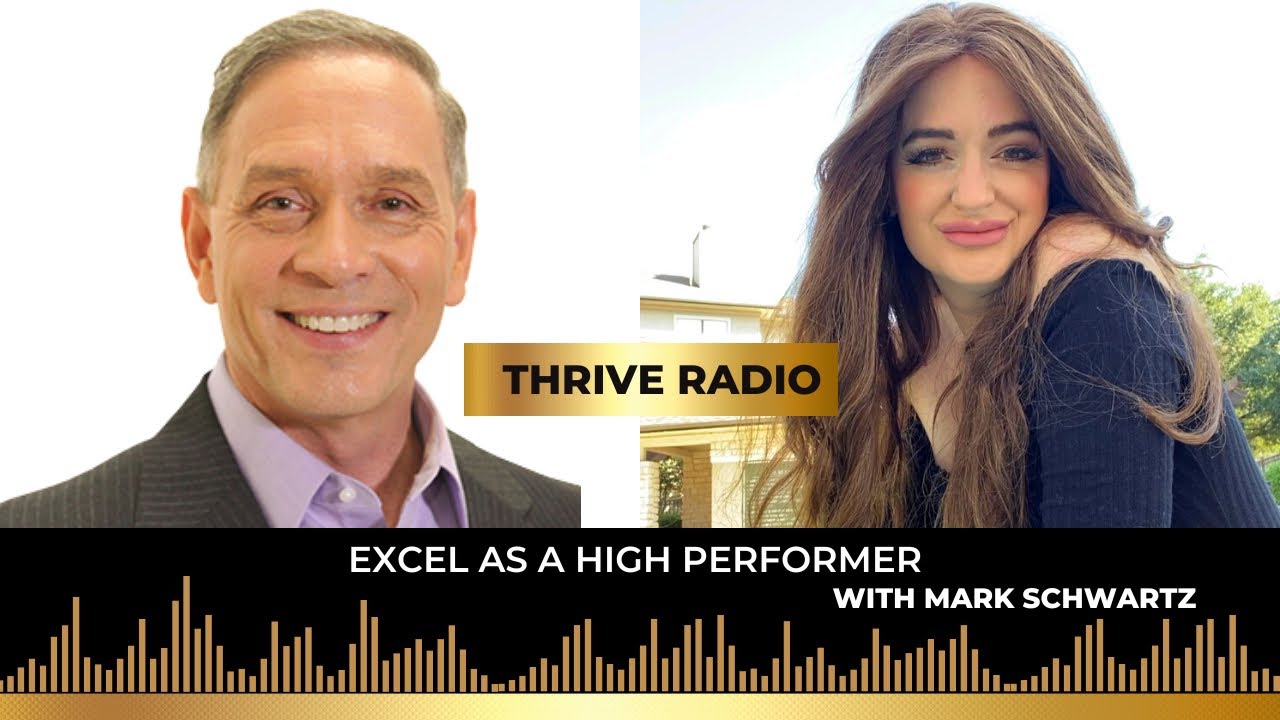 Excel as a High Performer and Leader with Marc Schwartz