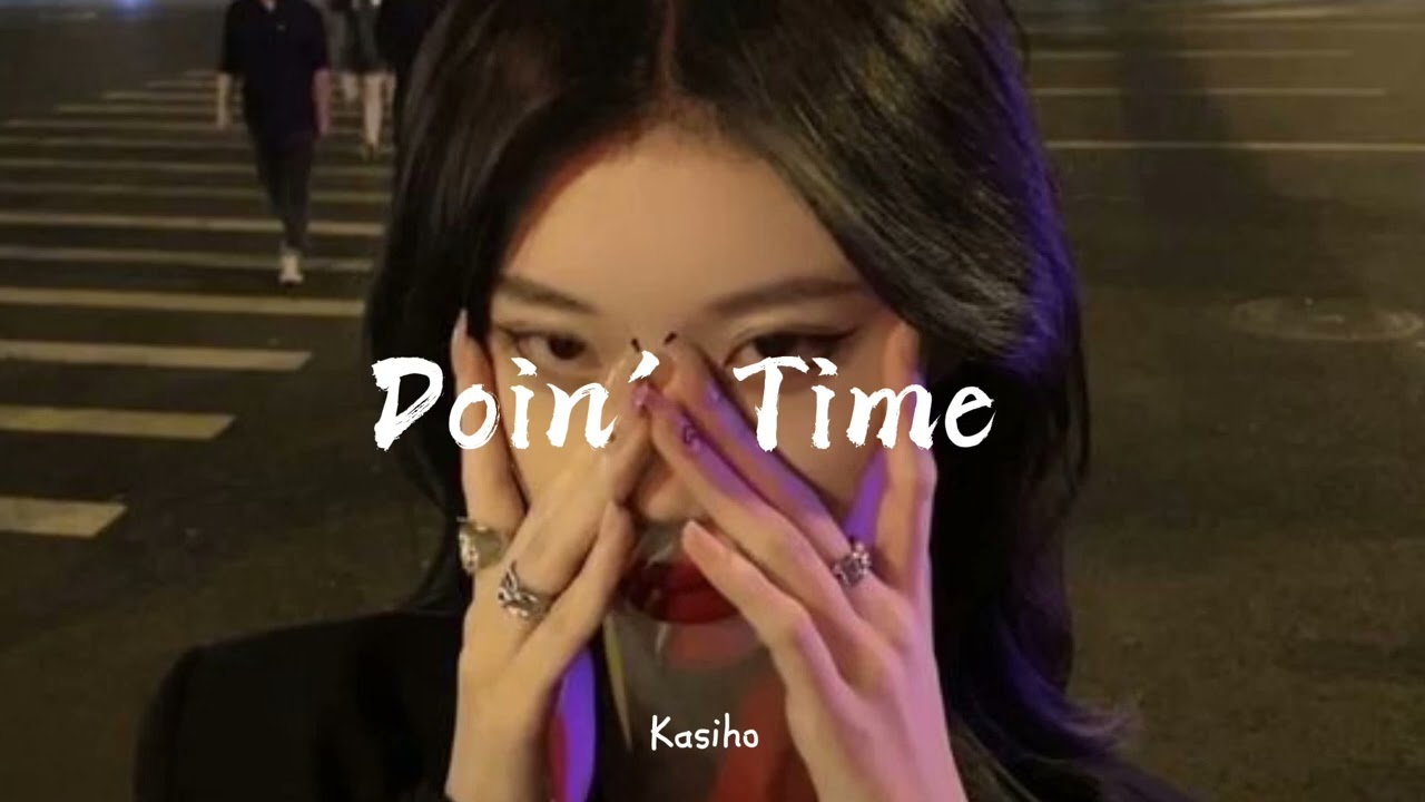 Lana Del Rey • Doin' Time (𝗌𝗅𝗈𝗐𝖾𝖽 𝗇 𝖽𝗈𝗐𝗇)
