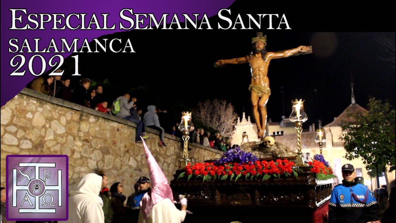 Semana Santa Salamanca 2021: Cristo Agonía