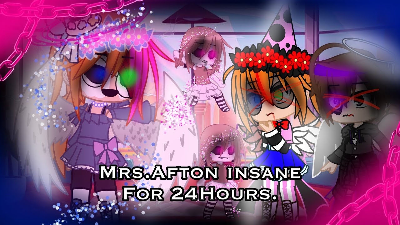 Clara/Mrs.Afton Goes insane for 24Hours||🥀InsaneChallenge🥀4/5||Fnaf|| (Very Late)