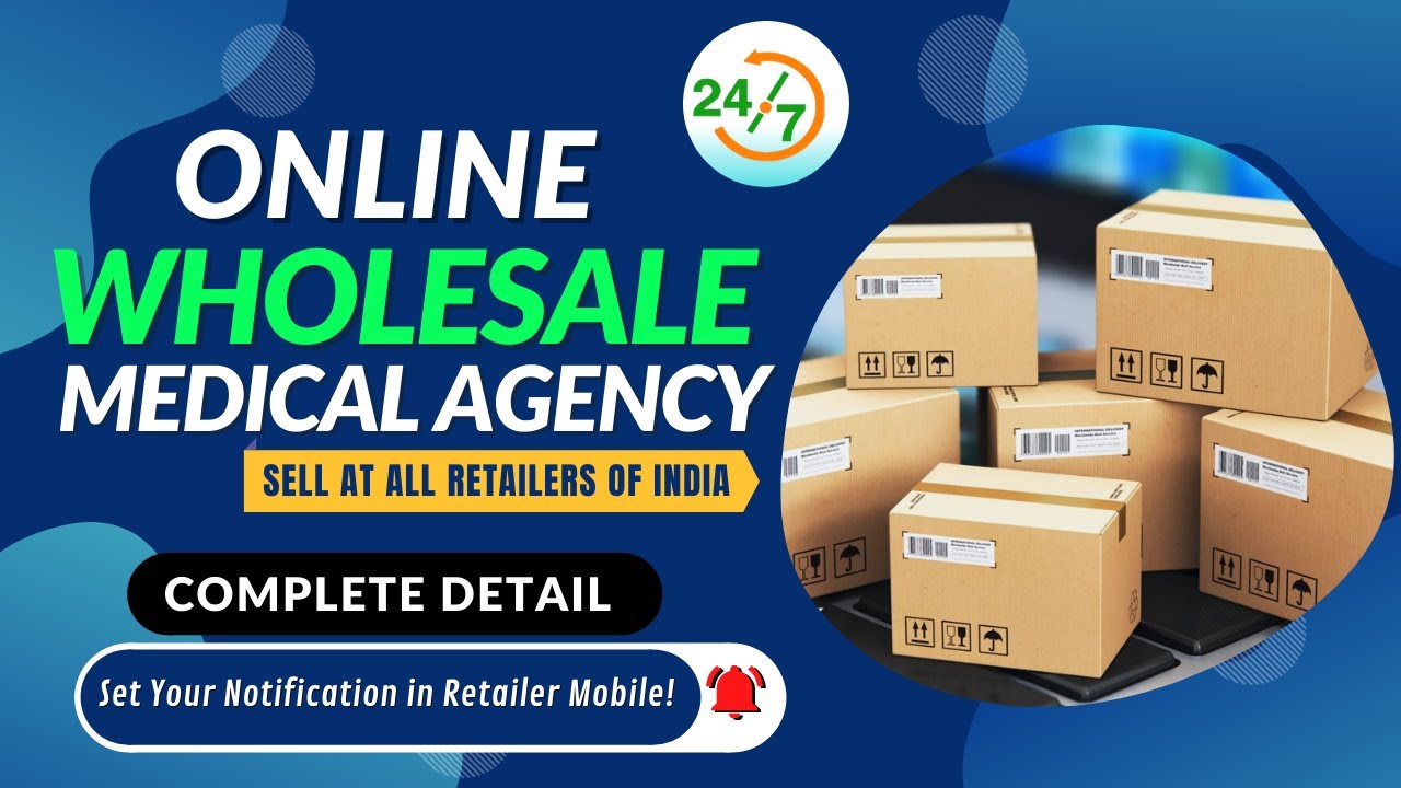 Online Wholesale Medical Agency (Medicine Stockiest) | Online Stockiest | Online Medicine Sale