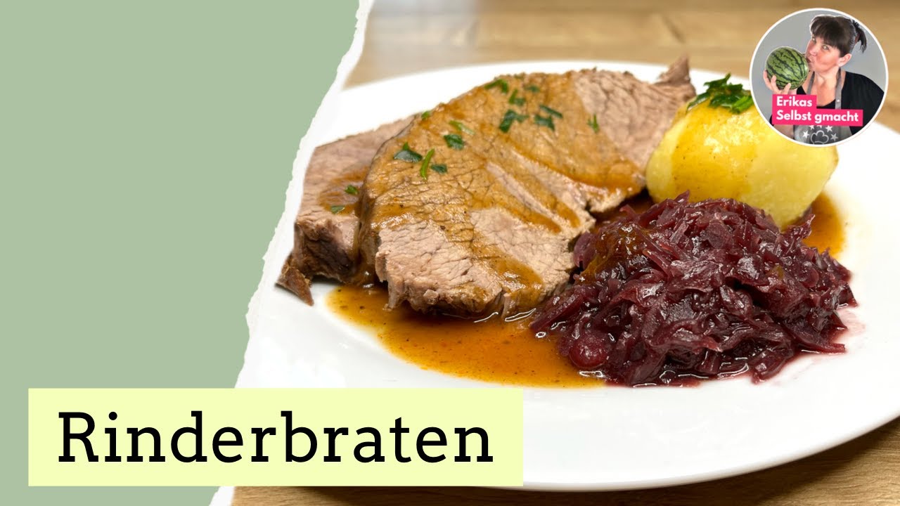Rinderbraten im Backofen | aus der Rinderh&uuml;fte was ganz besonderes
