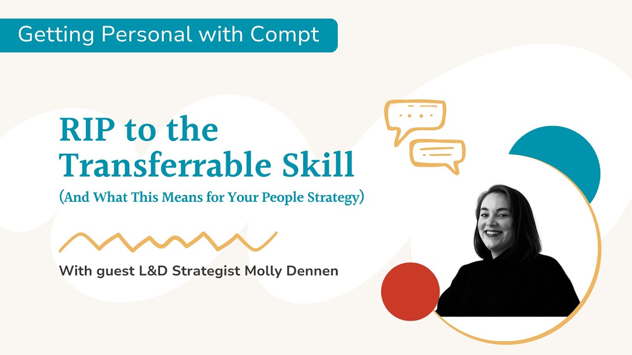 Getting Personal Episode 23 | RIP to the Transferrable Skill with L&D Strategist Molly Dennen