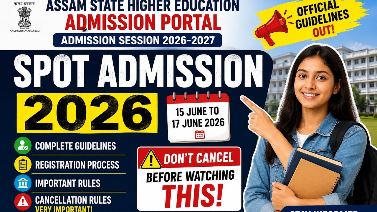 Spot Admission 2026 Full Process | Dates, Rules & Important Guidelines Explained Don&rsquo;t Cancel Before