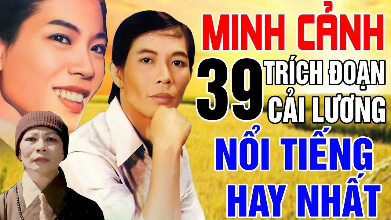 Minh Cảnh -Tuyển Chọn Những Bài Vọng Cổ Hay Nhất Trước 1975 - Giọng Ca Vàng, Càng Nghe Càng Ghiền