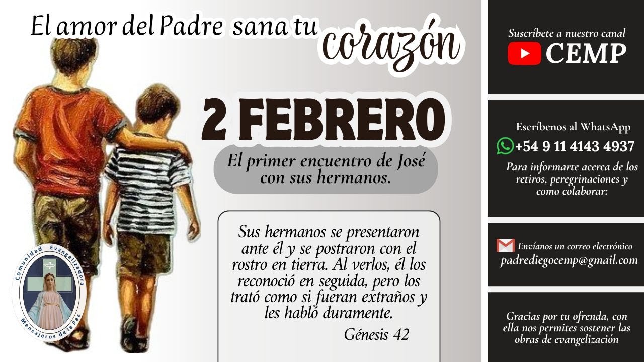 EL AMOR DEL PADRE SANA TU CORAZÓN  (P. Gustavo Jamut, omv) -  02 FEBRERO.