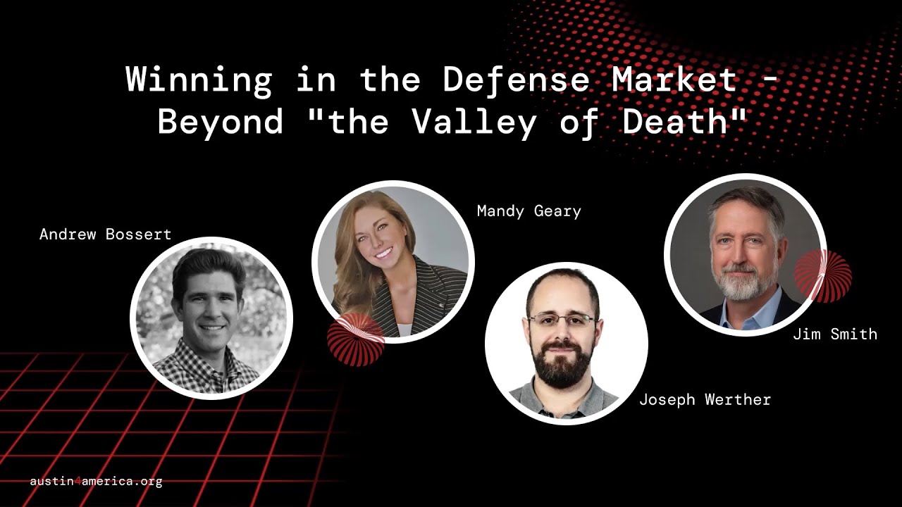 Navigating the Defense Market: Getting Beyond the Valley of Death