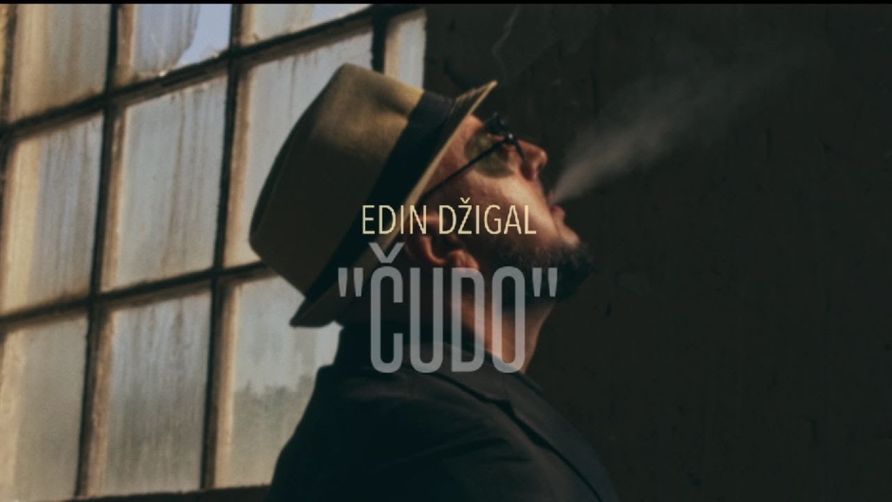Edin Džigal - Čudo [Official Video 2024]