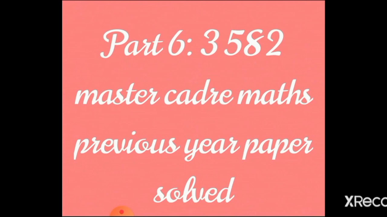Part 6:3582#master cadre# previous year#solvedmathspaper🎉
