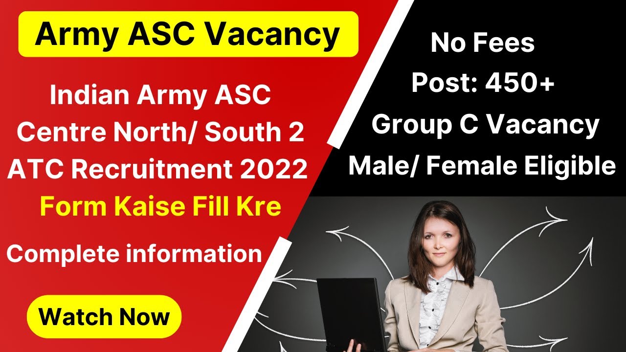Indian Army ASC Centre South/ North2 ATC Recruitment 2022 Application Form Kaise Bhare |