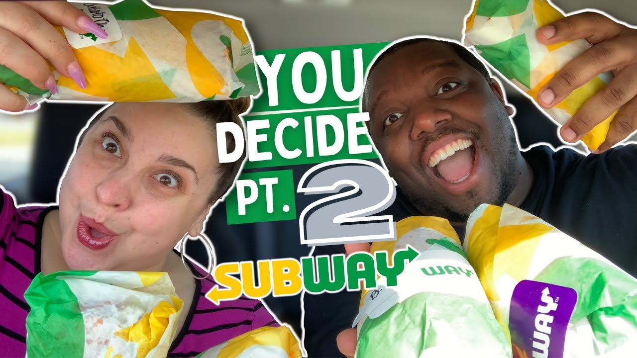 Trying Our Subscribers Favorite Subway Sandwiches! [Part 2]