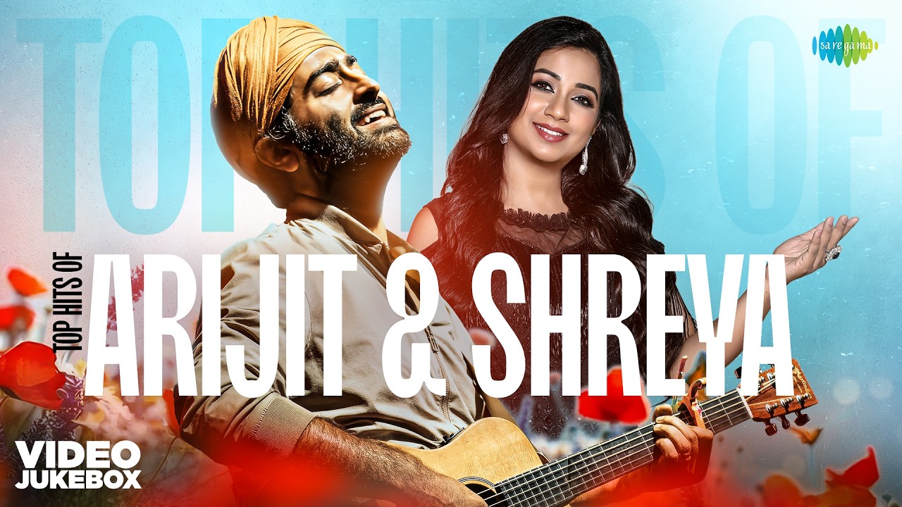 Top Hits of Arijit & Shreya | Gehra Hua | Phir Aur Kya Chahiye | Tum Kya Mile | Ve Kamleya