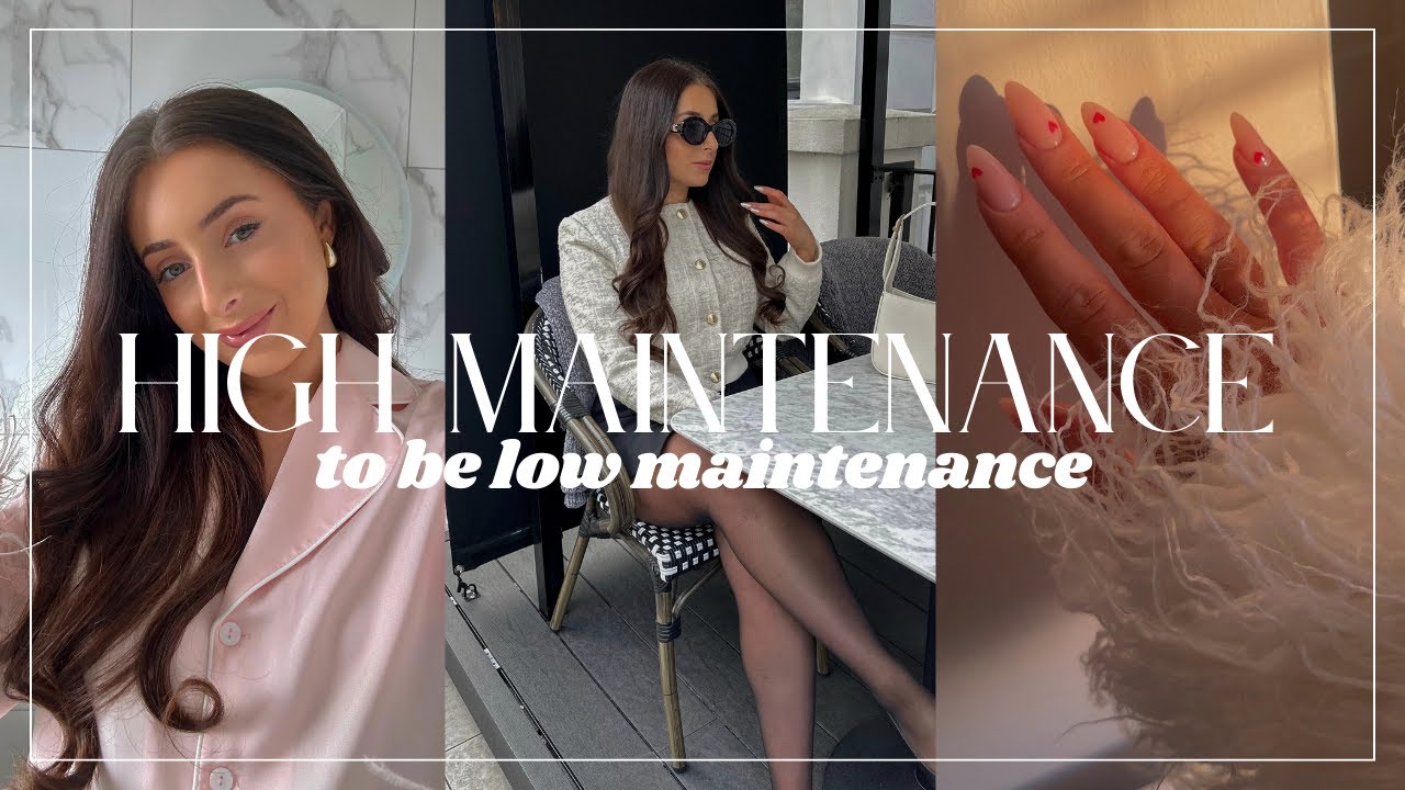 HIGH MAINTENANCE THINGS I DO TO BE LOW MAINTENANCE *beauty treatments*
