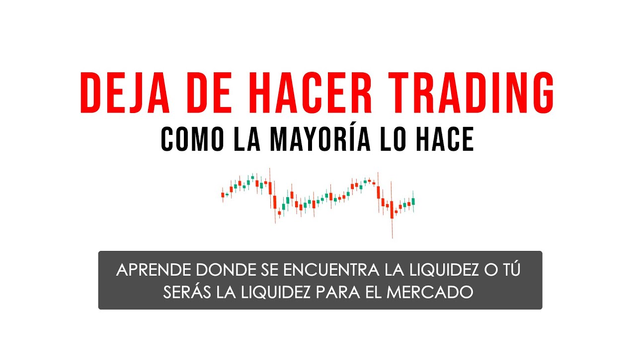 EL SECRETO DE LA LIQUIDEZ EN EL MERCADO / TRADING INSTITUCIONAL