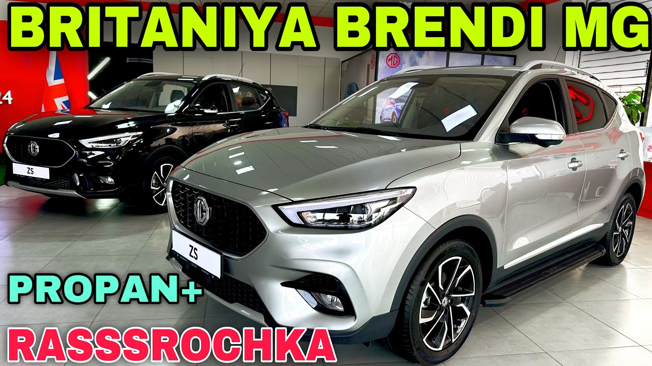 Britaniya Brendi Endi Buxoroda MG ZS Modeli Британия Бренди МЖ ЗС Модели Бухорода Рассрочка Очилди