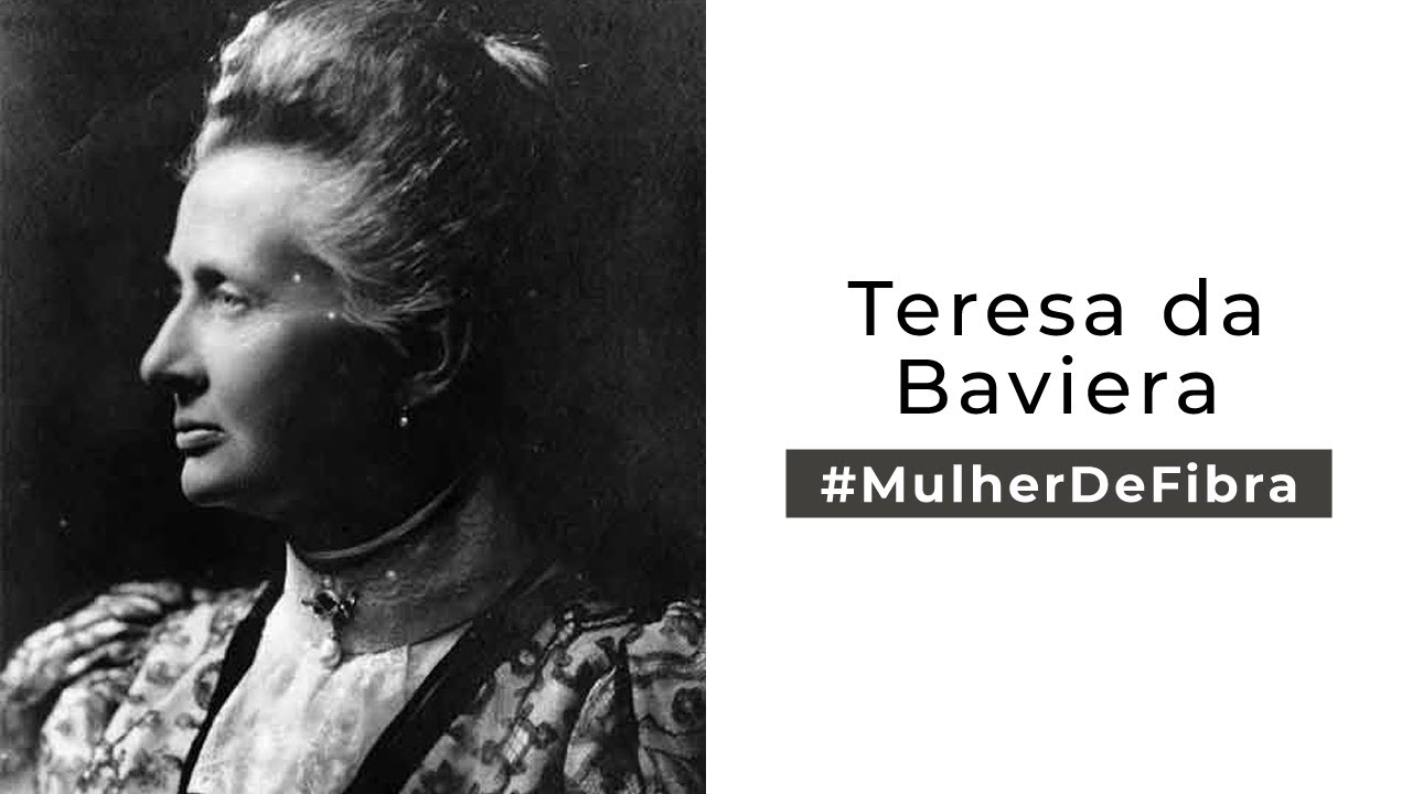 TEREZA DA BAVIERA | #MulherDeFibra