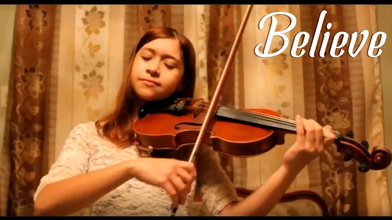 Believe - Violin Cover