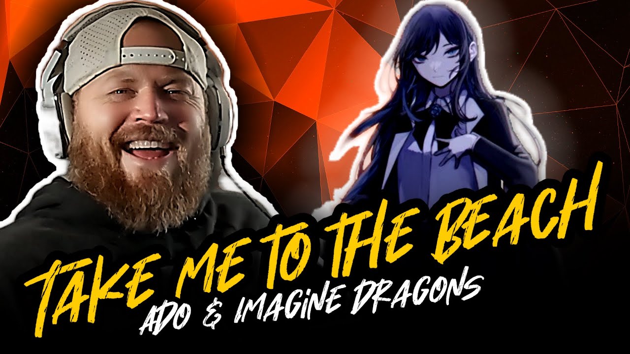 Take Me to the Beach Reaction – Imagine Dragons & Ado Had Me Boppin!