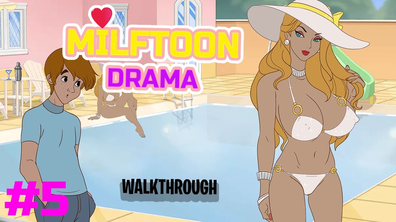 MILFTOON DRAMA WALKTHROUGH #5