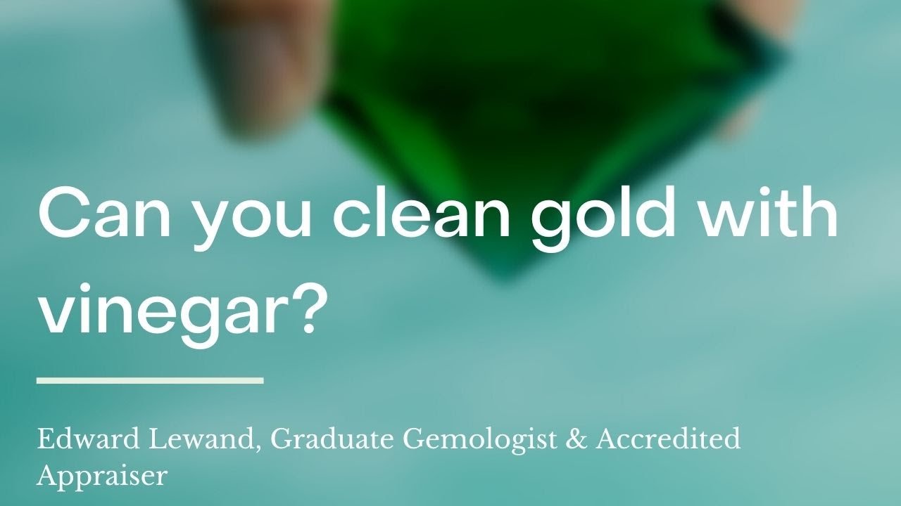 Can you clean gold with vinegar?