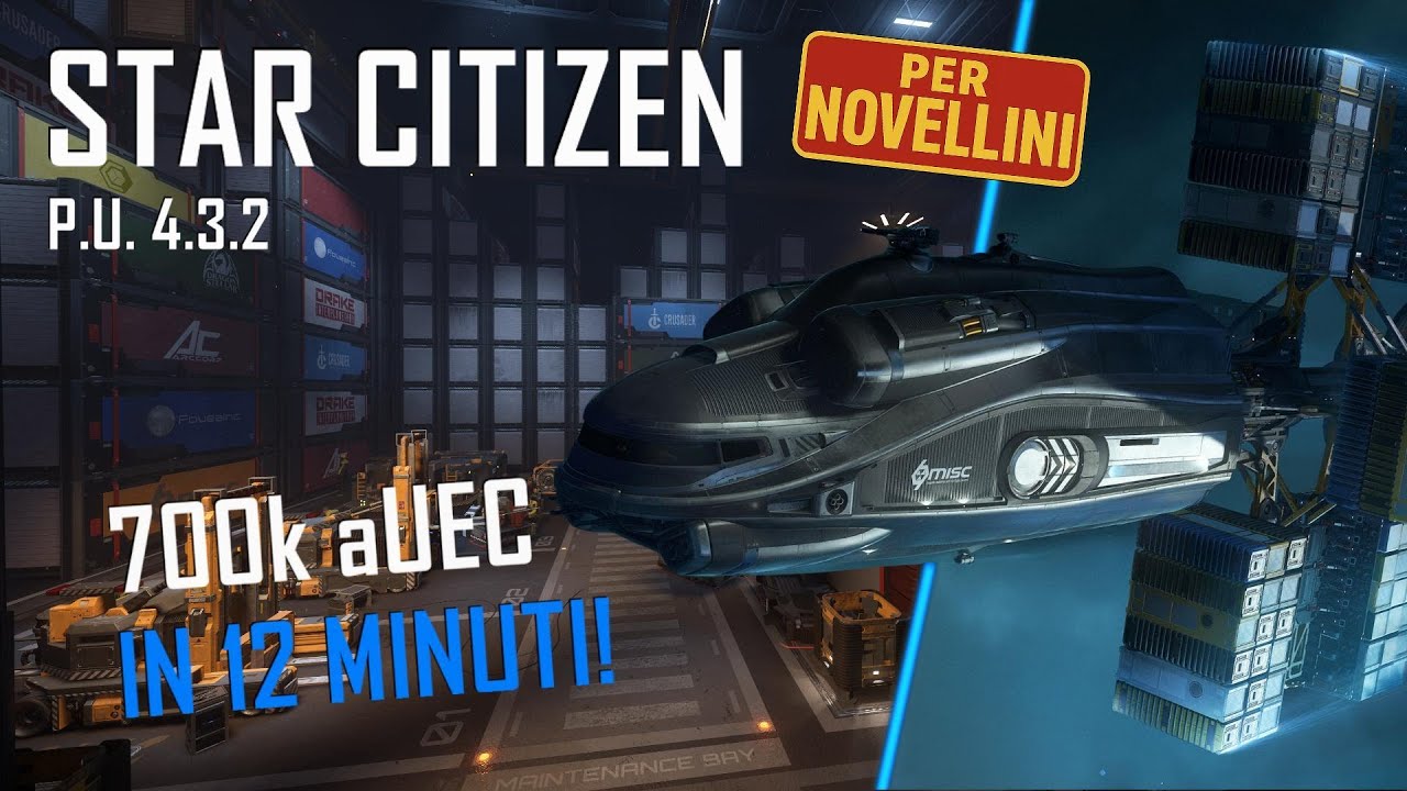 La tratta più redditizia in gioco! - Star Citizen per Novellini [PU 4.3.2]