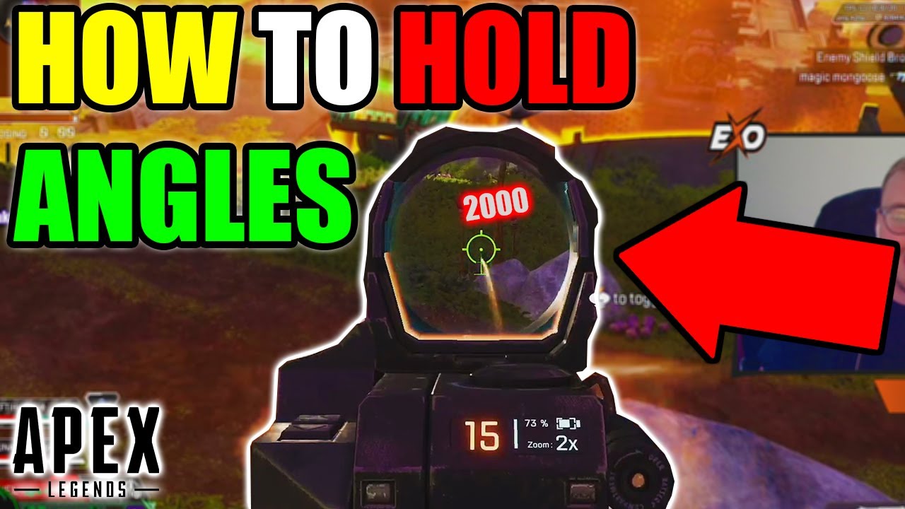 HOW TO HOLD ANGLES IN APEX LEGENDS