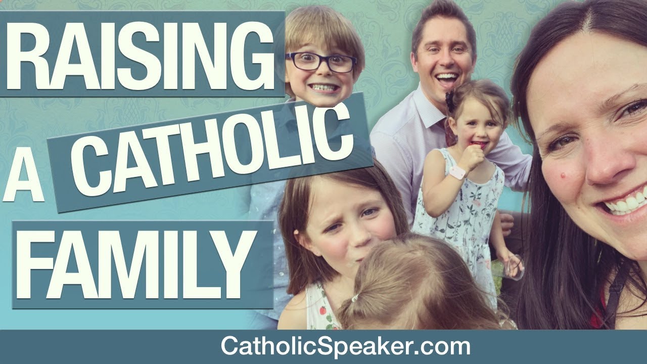 Raising Children (catholic marriage advice)