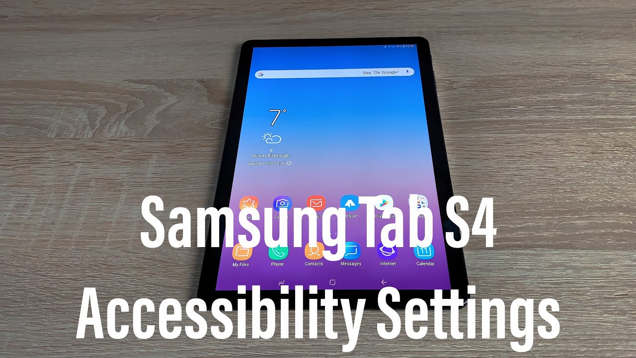 Samsung Galaxy Tab S4 Accessibility Settings