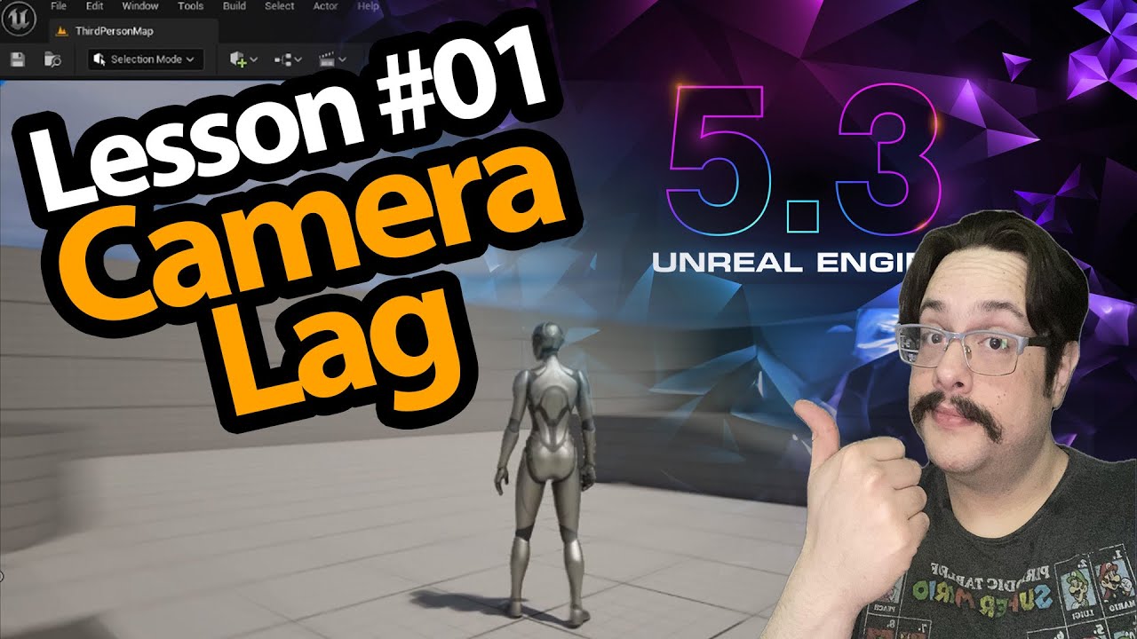 UE5 Tutorial Series: Camera Lag (Lesson 1, Source/Project Files)