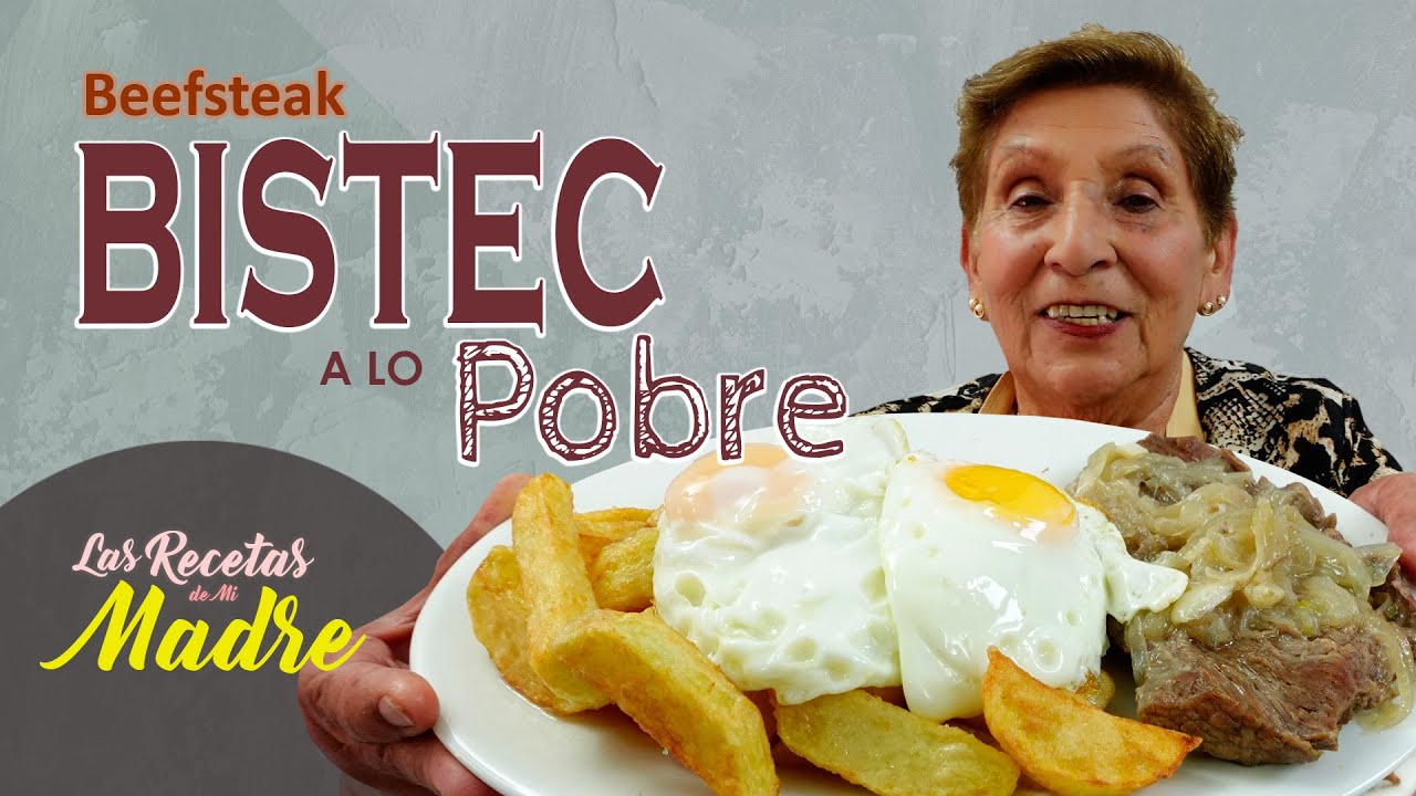 BISTEC A LO POBRE EN CHILE : O Beefsteak