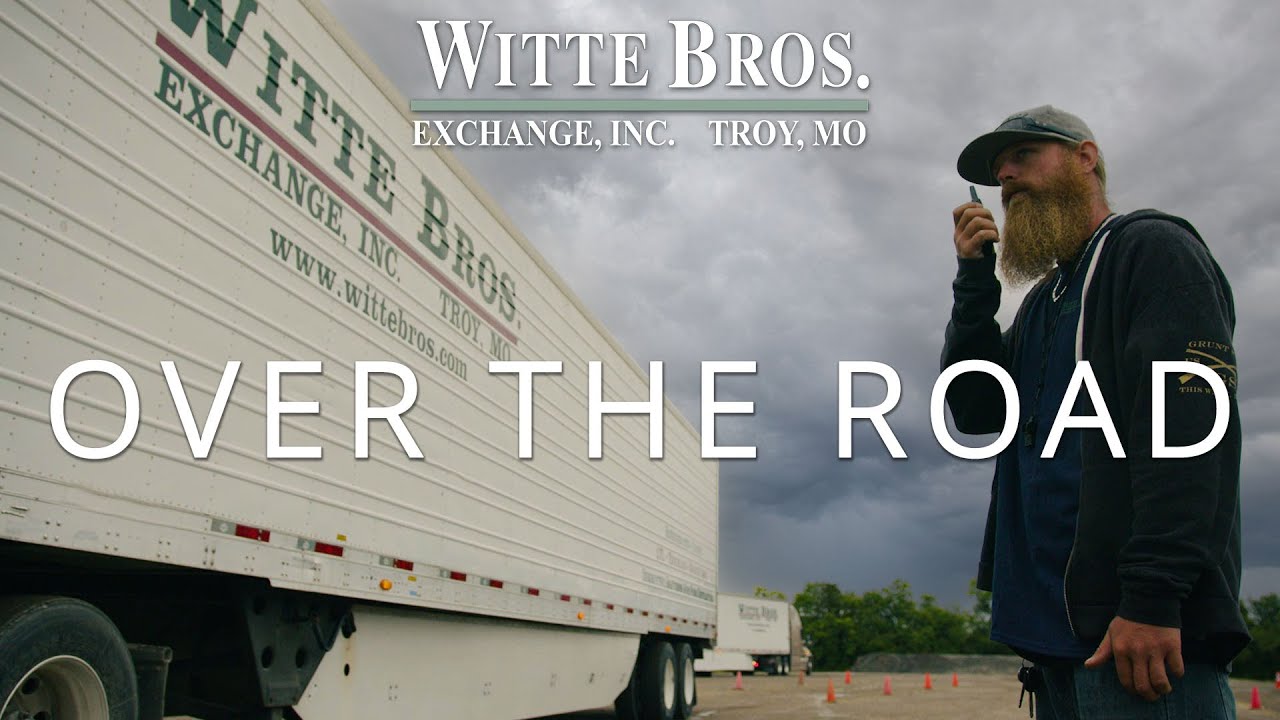 Witte Bros. Exchange Inc. - Over the Road: Driving for Witte | Troy, MO