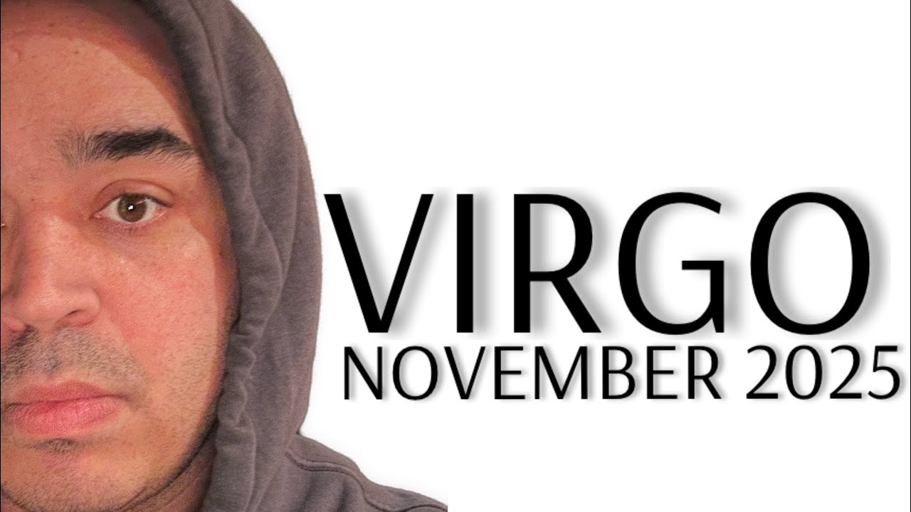 Virgo! The Best Read I’ve Had For You In Years.. WOW! November 2025