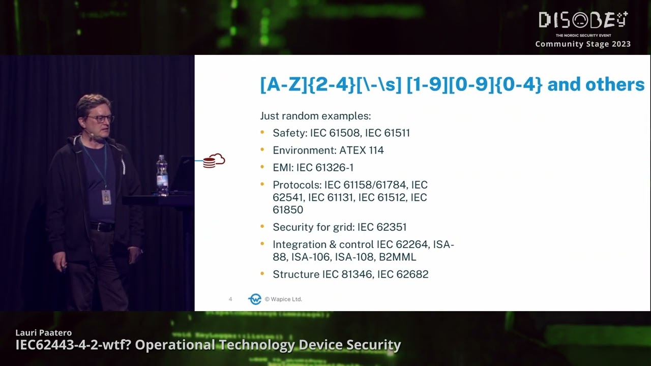 [Disobey 2023] IEC62443-4-2-wtf? Operational Technology Device Security - Lauri Paatero