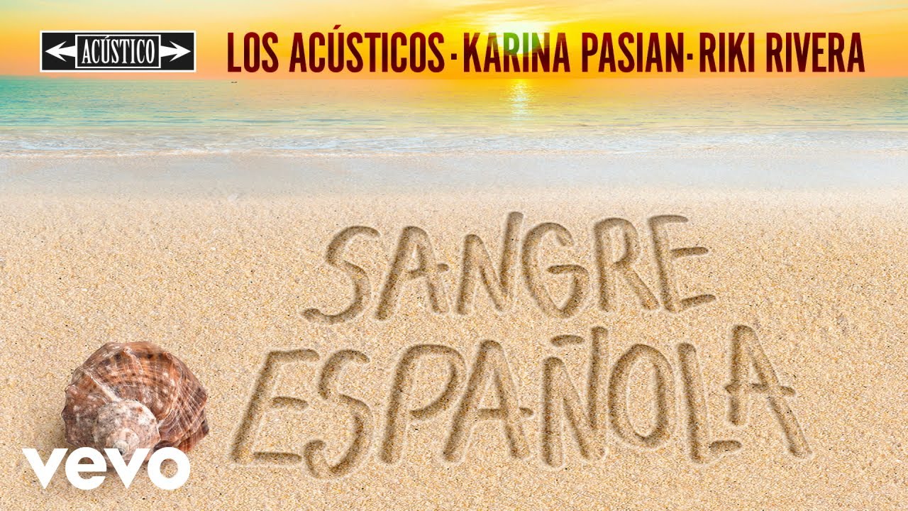 Sangre Española - (Versión Acústica)