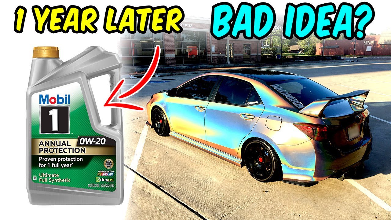 Bad idea? 1 Year Later - Mobil 1 Annual Protection Synthetic Oil