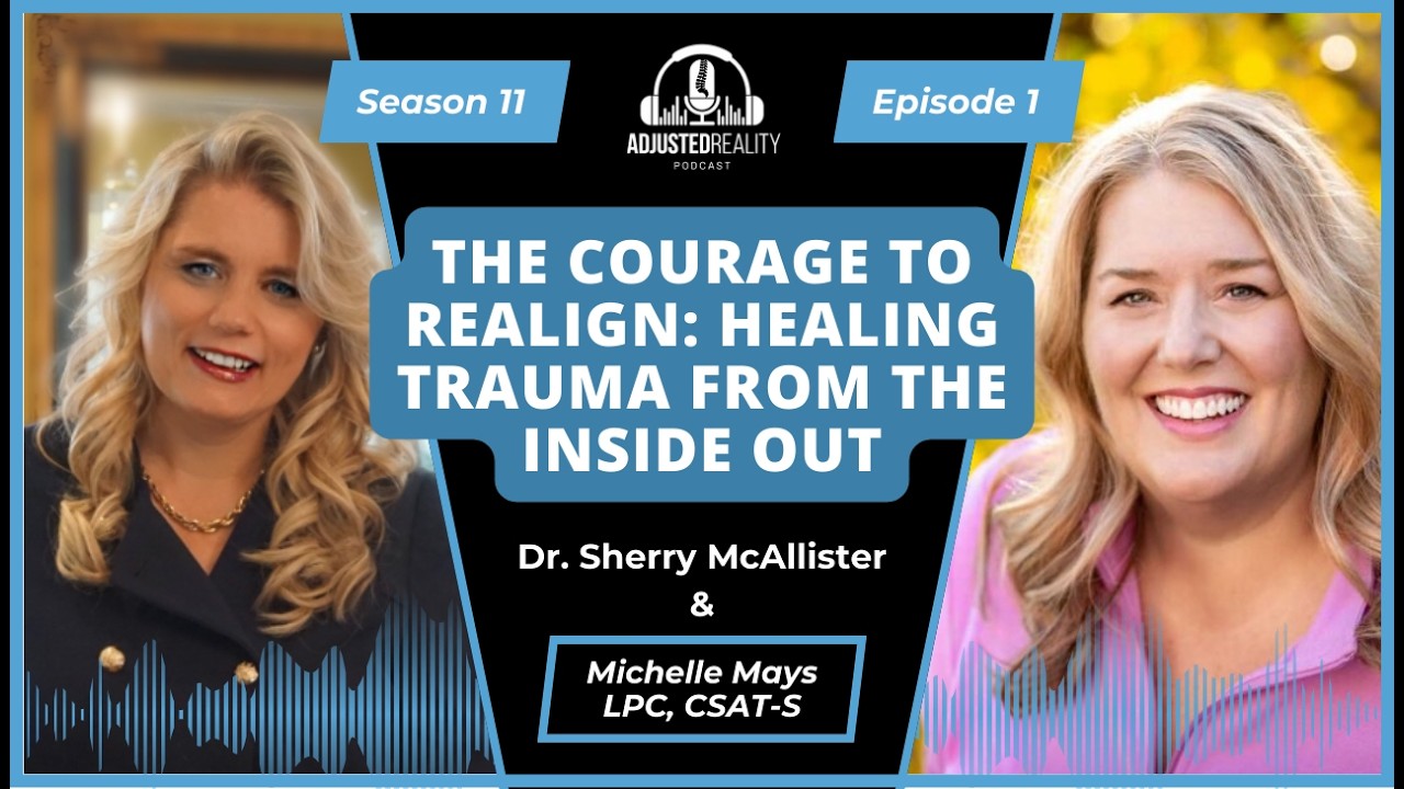 Ep. 100 - The Courage to Realign: Healing Trauma from the Inside Out with Michelle Mays LPC, CSAT-S