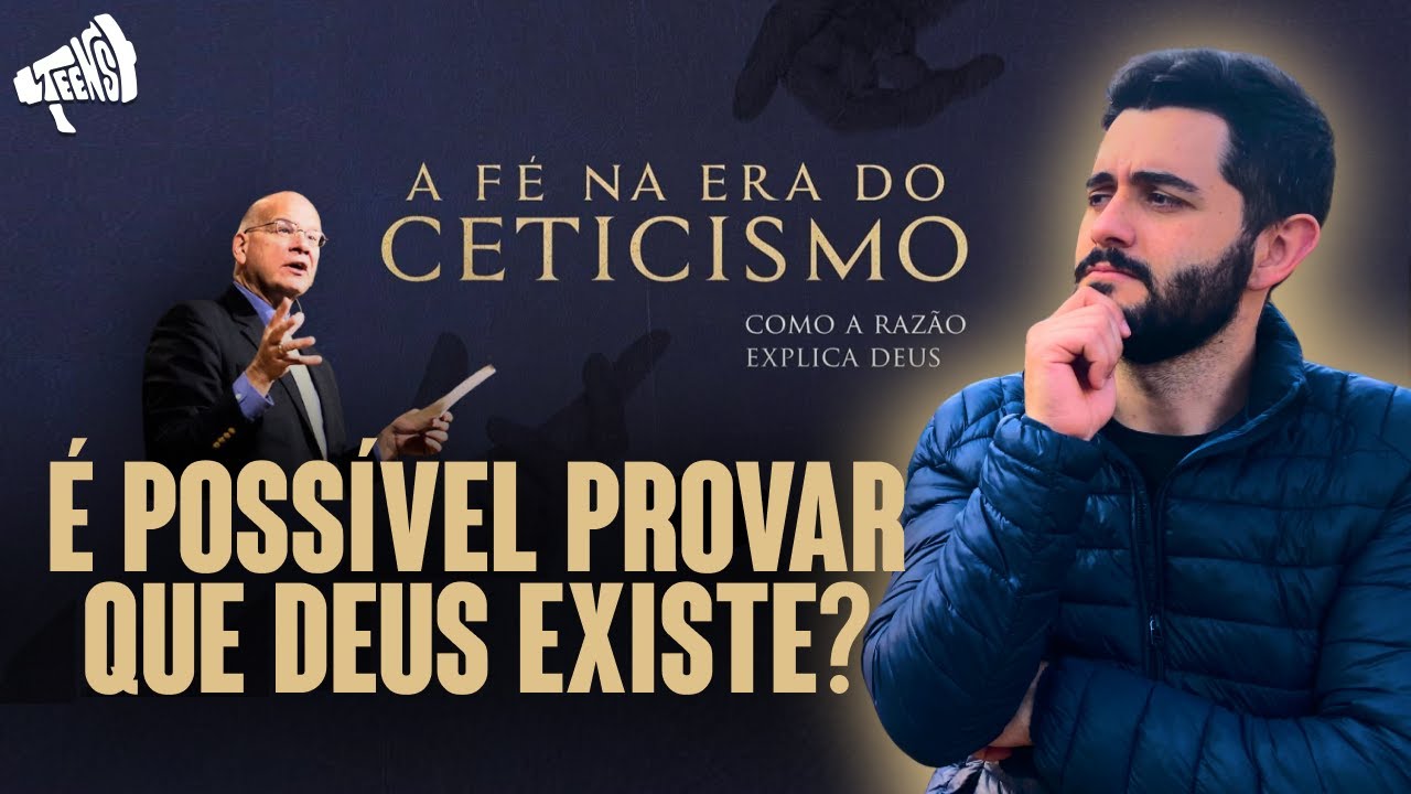 É Possível Provar que Deus Existe? - Inconformados Teens