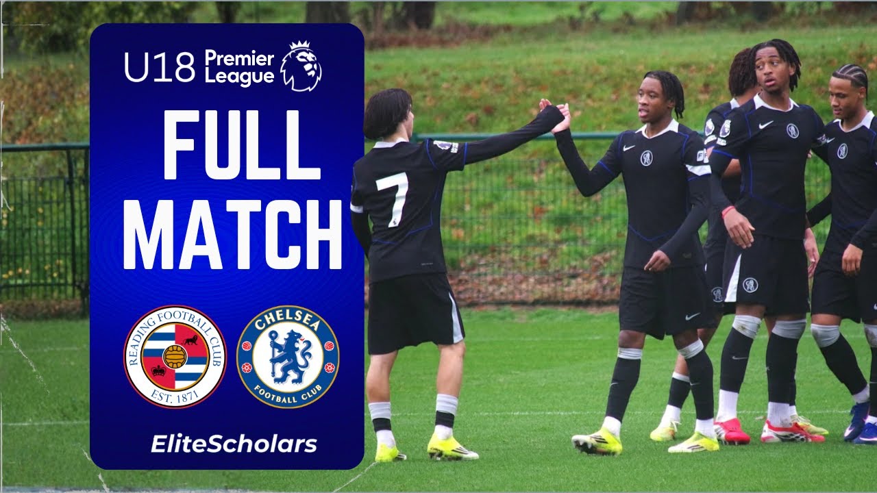 Full Match Reading vs Chelsea | U18 Premier League | 27/01/26