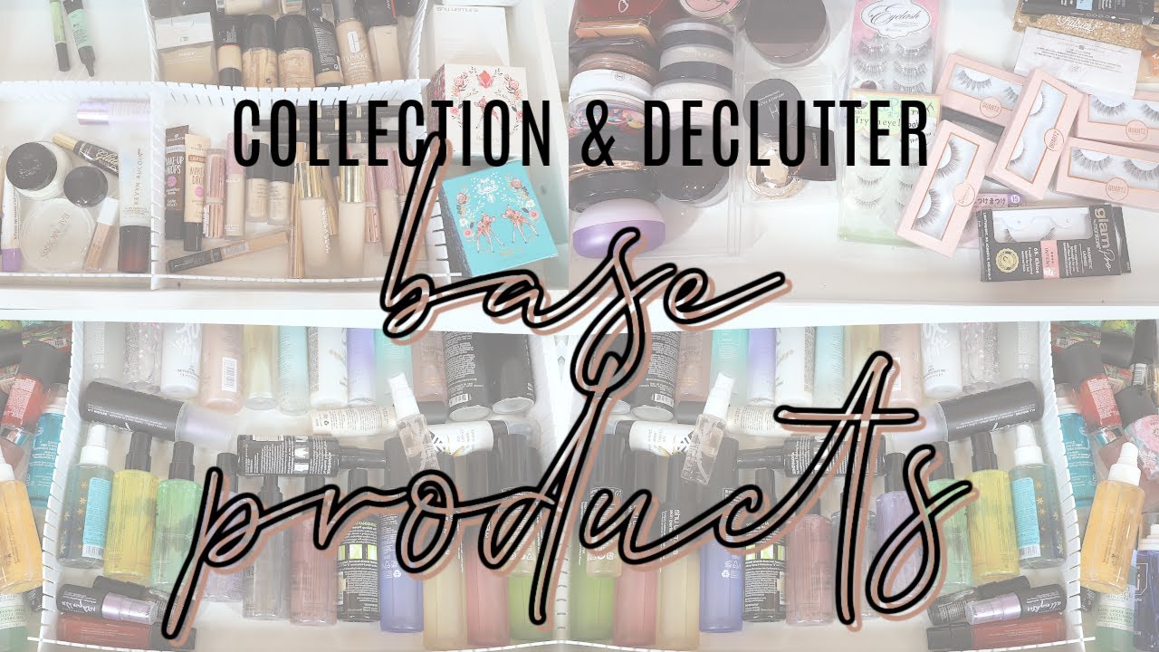 Base Products Collection & Declutter 2021