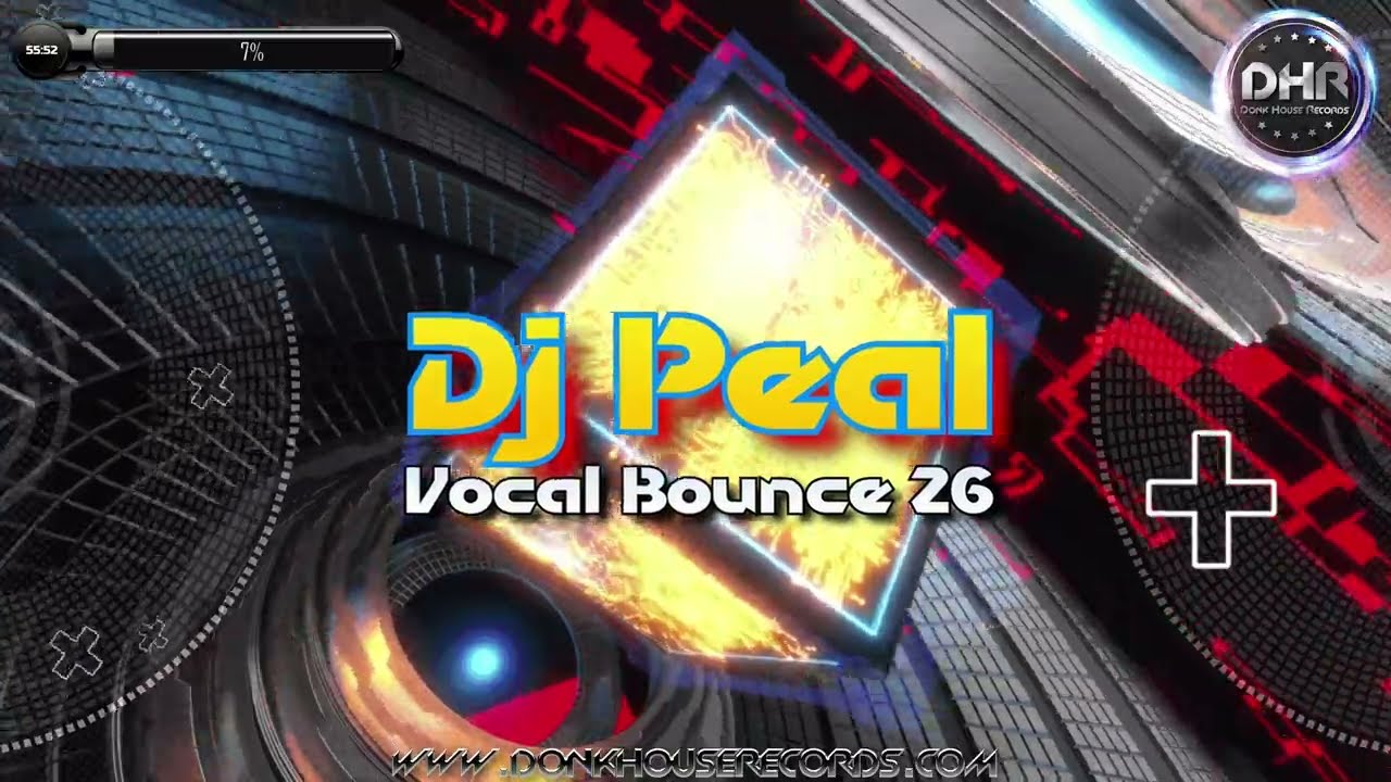Dj Peal - Vocal Bounce 26 - DHR