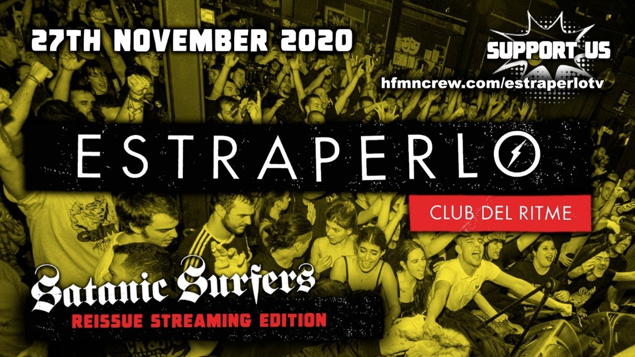 🎼📺 Satanic Surfers STREAMING Reissue 📺🎼 #EstraperloTV #08 2020