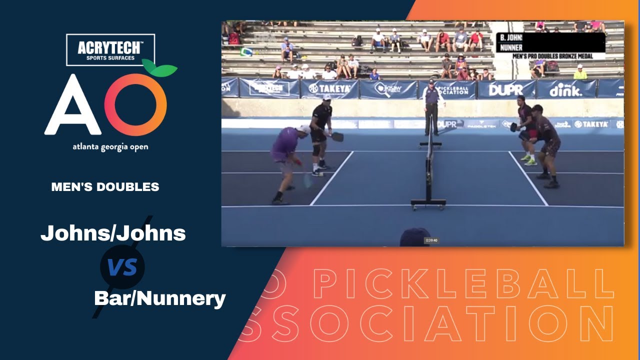 Ben Johns/Collin Johns Vs. Dekel Bar/Rob Nunnery  -PPA Atlanta Open Men's Doubles Bronze Medal Match