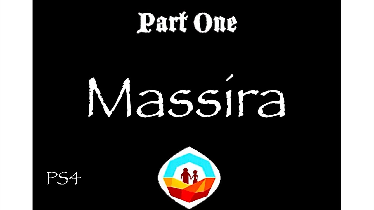 Massira: PS4 Part One. Syria - Puzzle Adventure Game With A "Low Poly" Style Released 20-02-2019