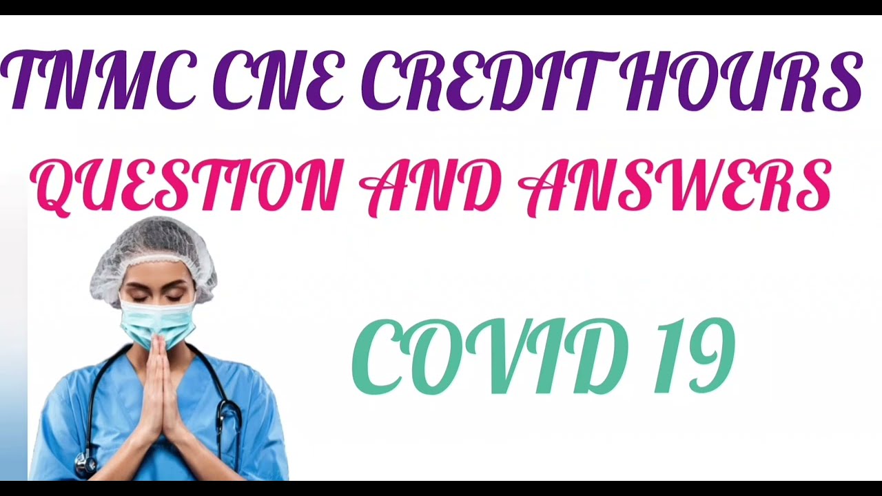 cne credit hours/question and answers/covid19