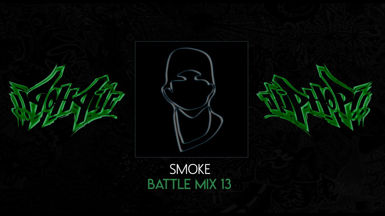 SMOKE - HIP HOP BATTLE vol 13 MIX 2020