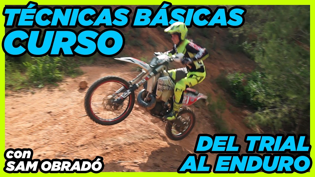 Curso técnicas básicas | del Trial al Enduro | Distrito Enduro