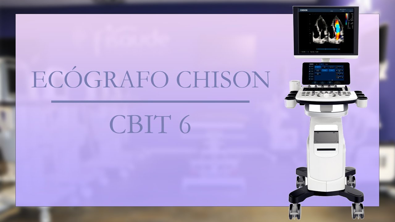 CHISON Cbit 6: El ecógrafo estacionario con diseño premium