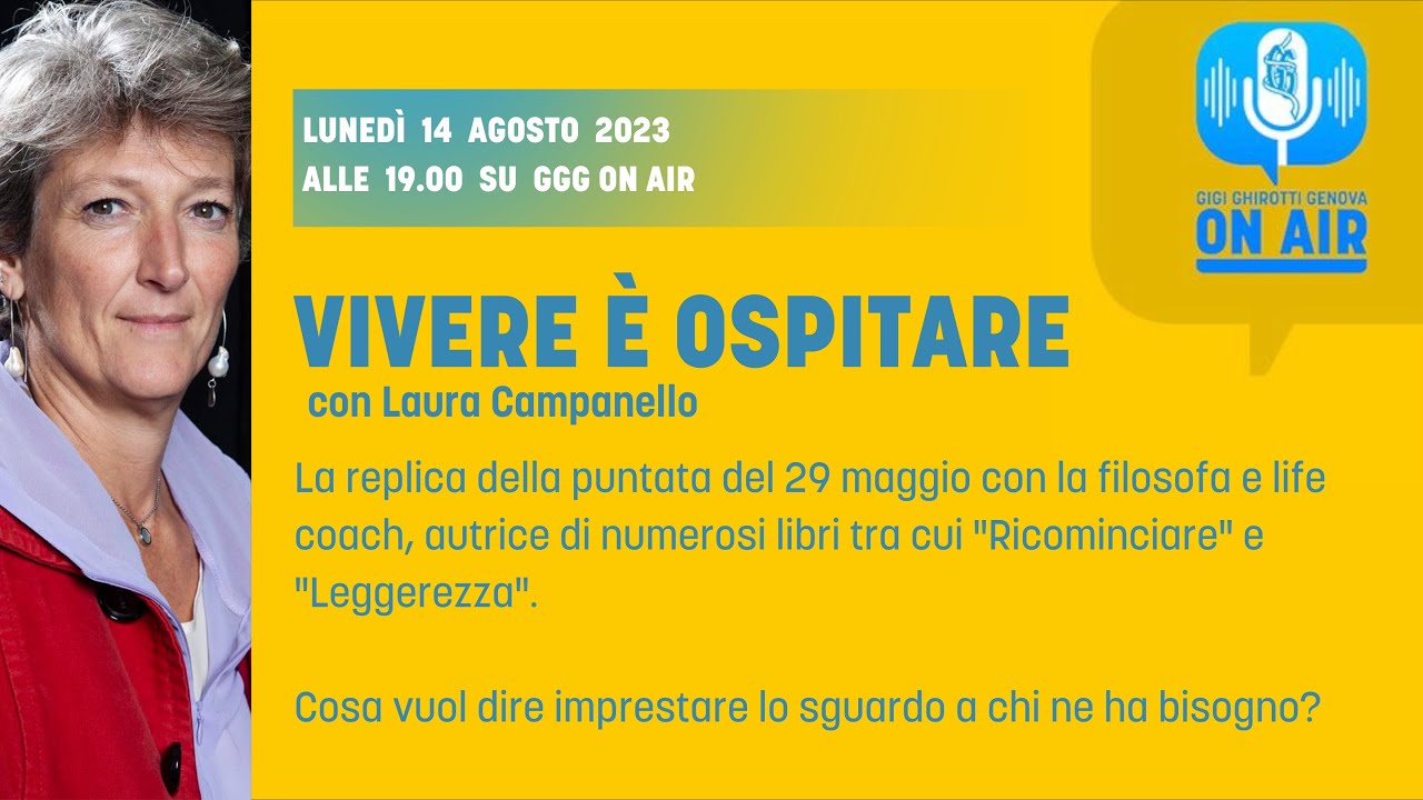 VIVERE È OSPITARE con Laura Campanello (REPLICA della puntata del 29 maggio)