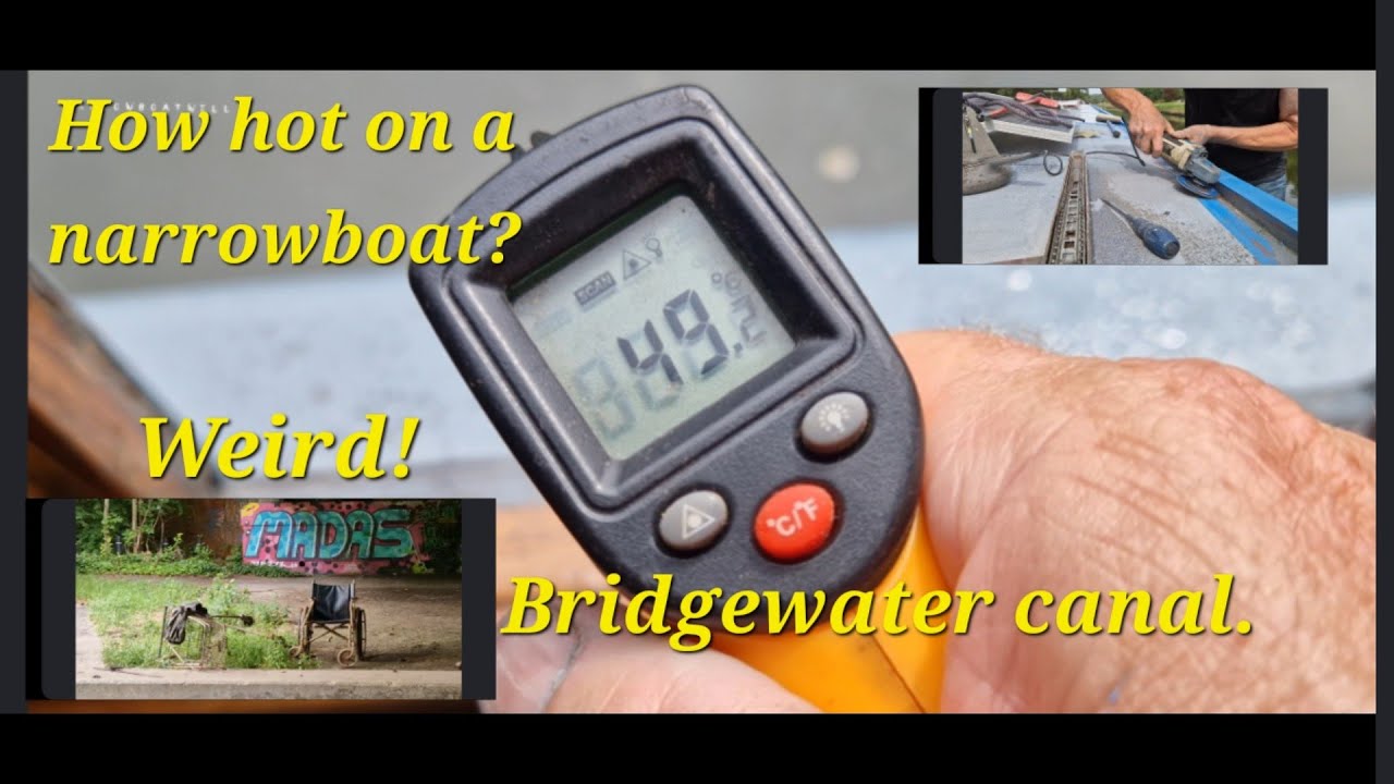 It gets very hot inside a narrowboat. My Bridgewater Canal journey continues#861